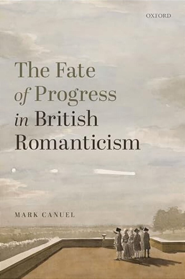 Fate Of Progress In British Romanticism-..