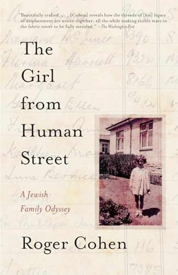 The Girl From Human Street: A Jewish Family Odyssey-..