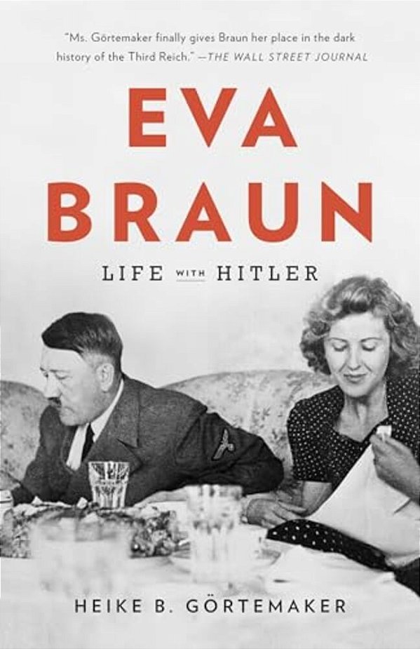 Eva Braun: Life With Hitler-..
