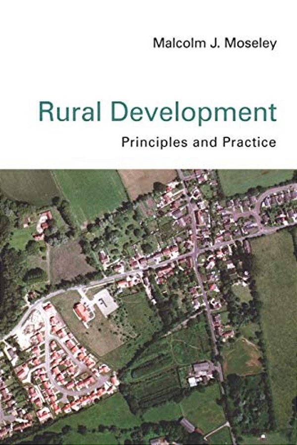 Rural Development: Principles And Practice-..