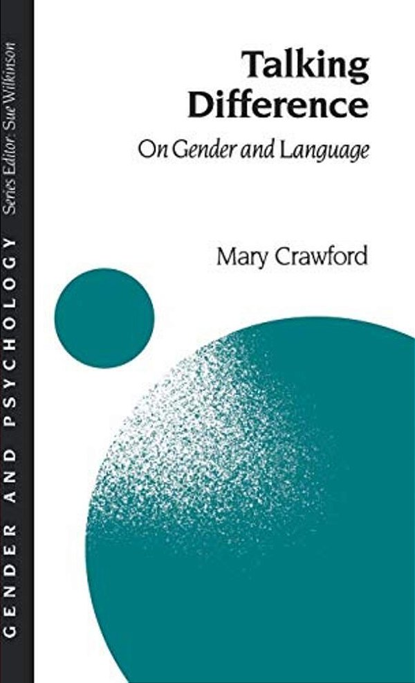 Talking Difference: On Gender And Language-..