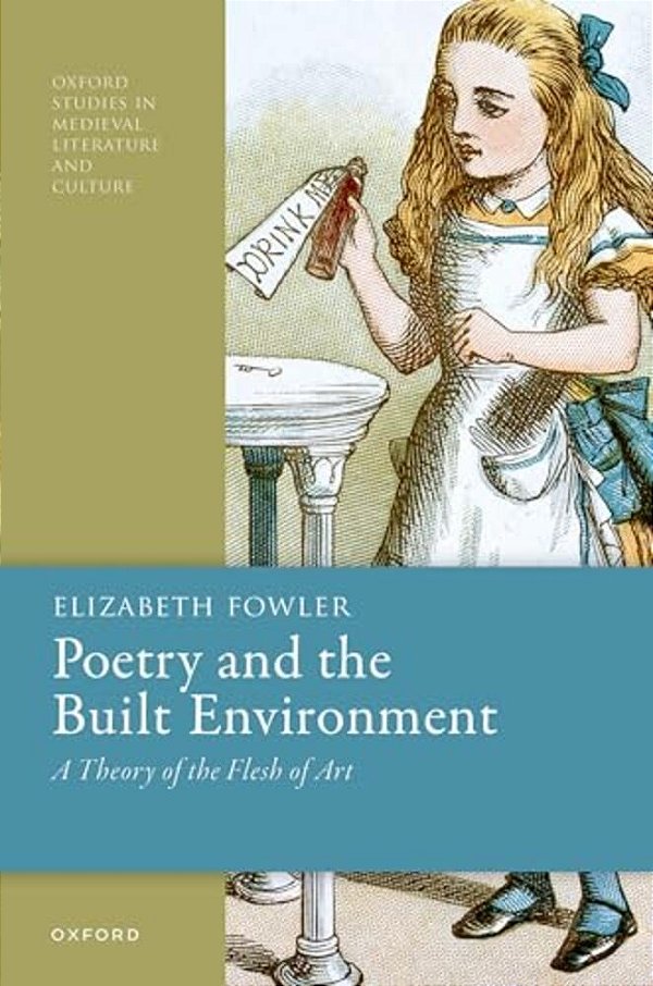 Poetry And The Built Environment: A Theory Of The Flesh Of Art-..