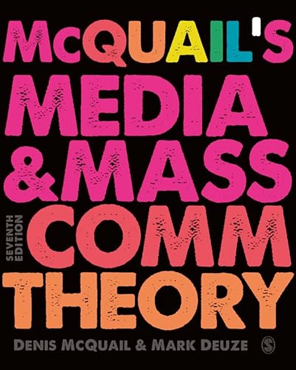 Mcquail's Media And Mass Communication Theory-..