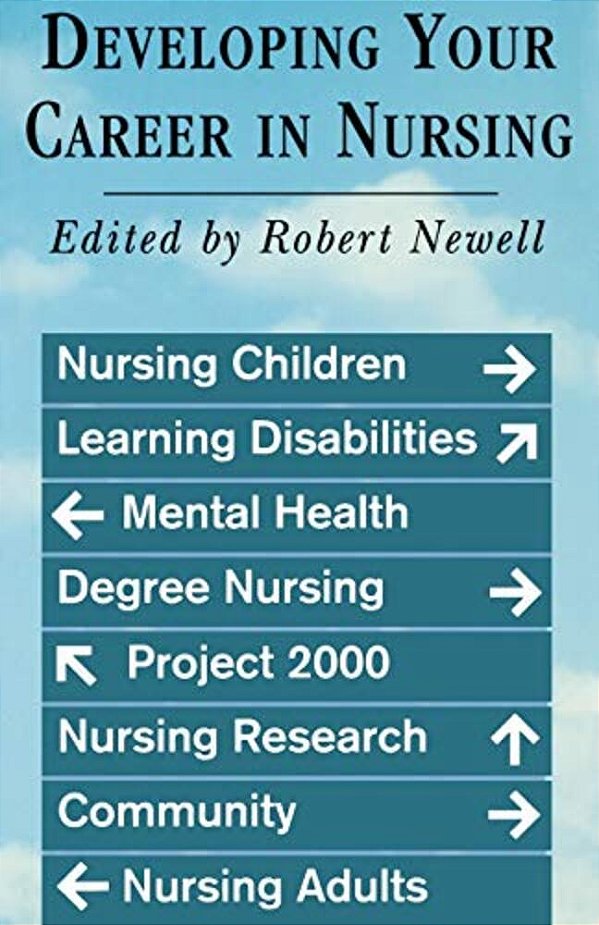 Developing Your Career In Nursing-..