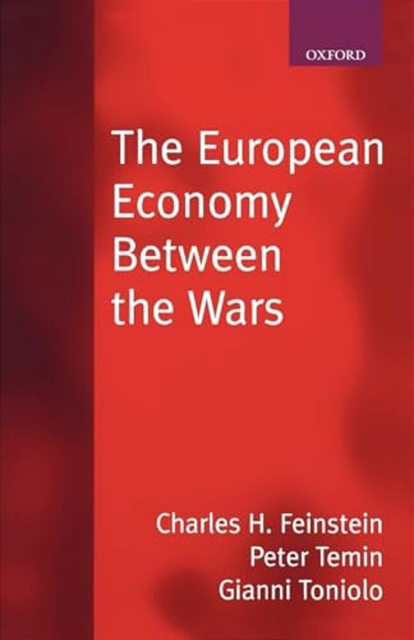 The European Economy Between The Wars-..