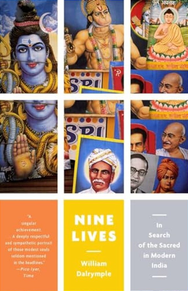 Nine Lives: In Search Of The Sacred In Modern India-..