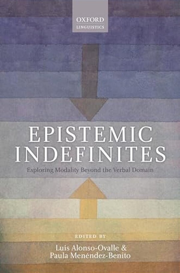 Epistemic Indefinites: Exploring Modality Beyond The Verbal Domain-..