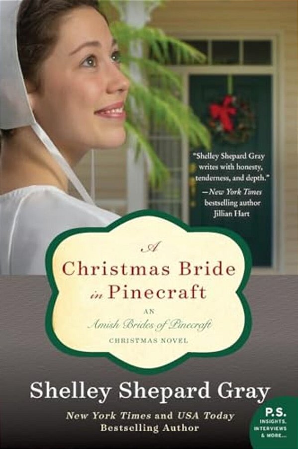 A Christmas Bride In Pinecraft: An Amish Brides Of Pinecraft Christmas Novel-..