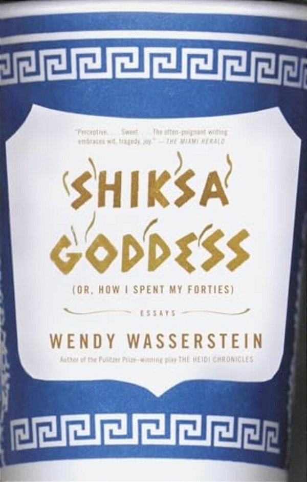 Shiksa Goddess: (Or, How I Spent My Forties) Essays-..
