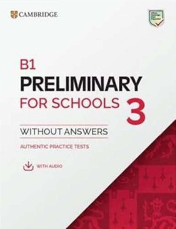 B1 Preliminary For Schools 3 Students Book Without Answers With Digital Pack