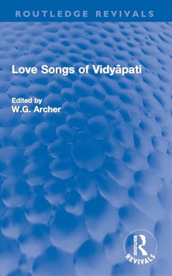 Love Songs Of Vidyapati-..