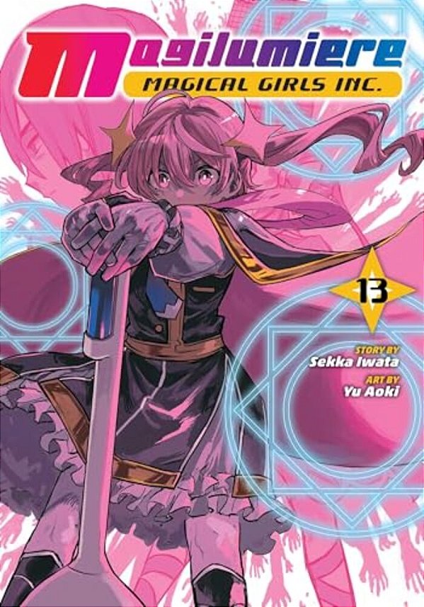 Magilumiere Magical Girls Inc., Vol. 13-..