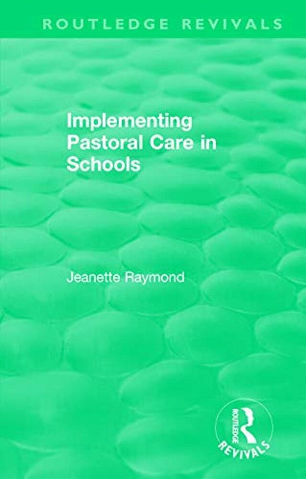 Implementing Pastoral Care In Schools-..