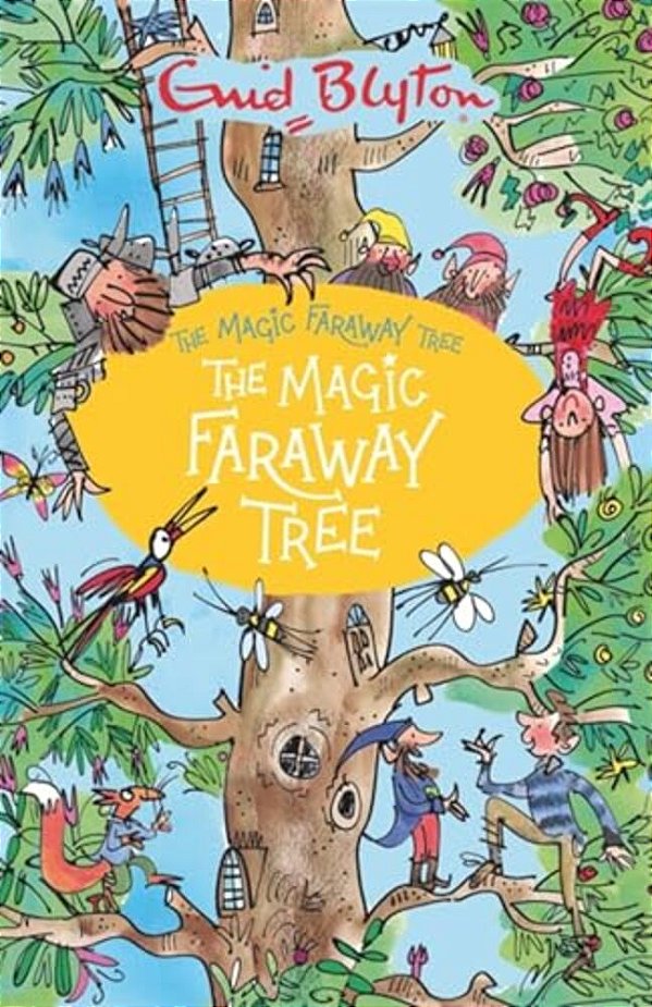 The Magic Faraway Tree: The Magic Faraway Tree: Book 2-..