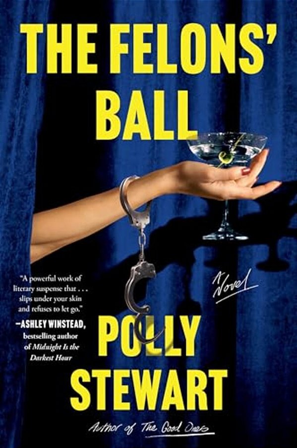 The Felons' Ball-..