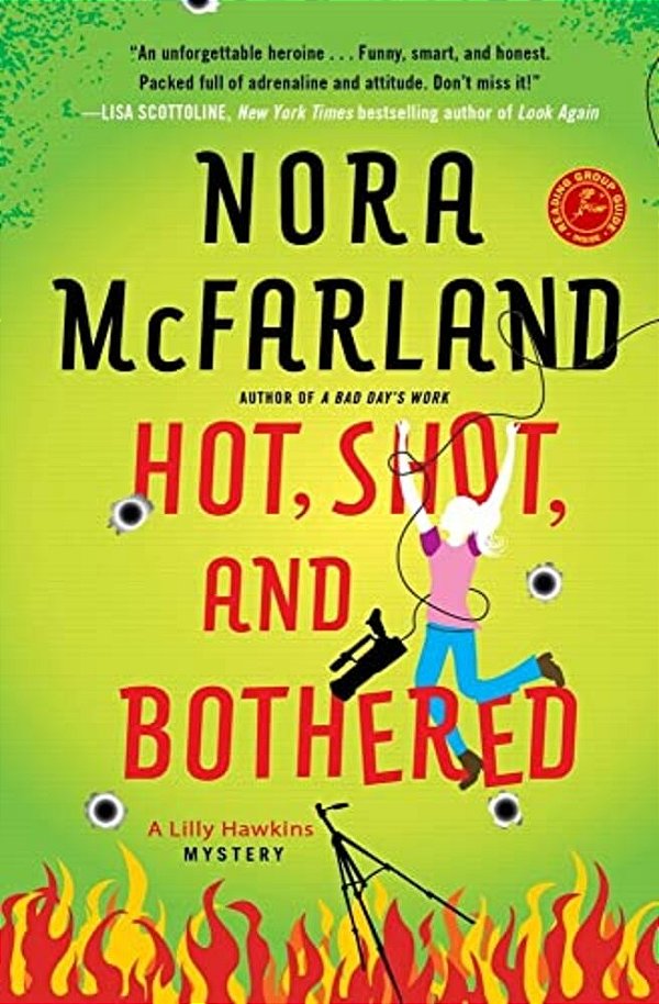 Hot, Shot, And Bothered-..