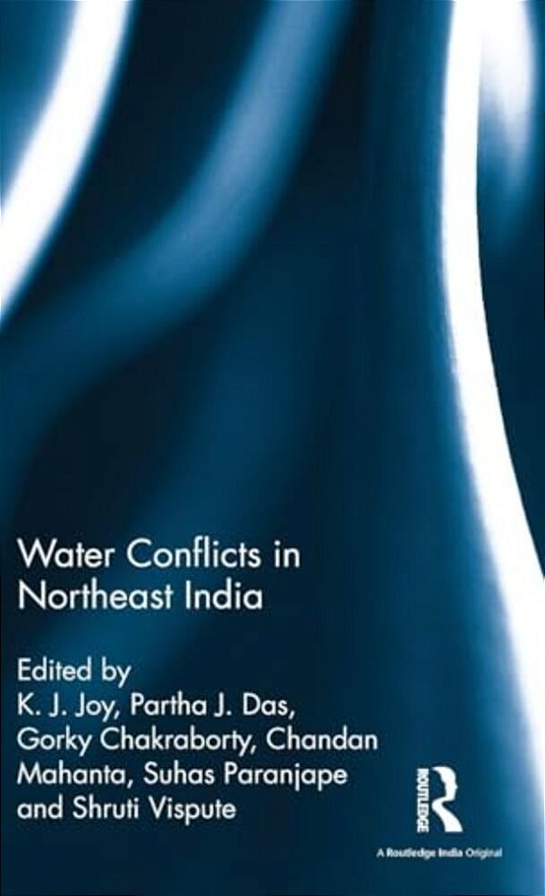 Water Conflicts In Northeast India-..
