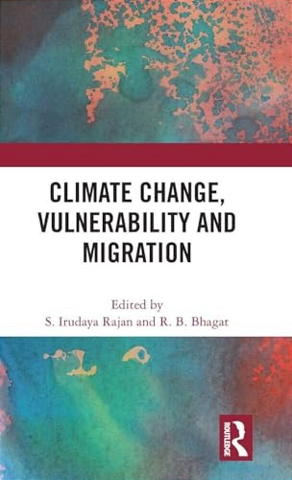 Climate Change, Vulnerability And Migration-..