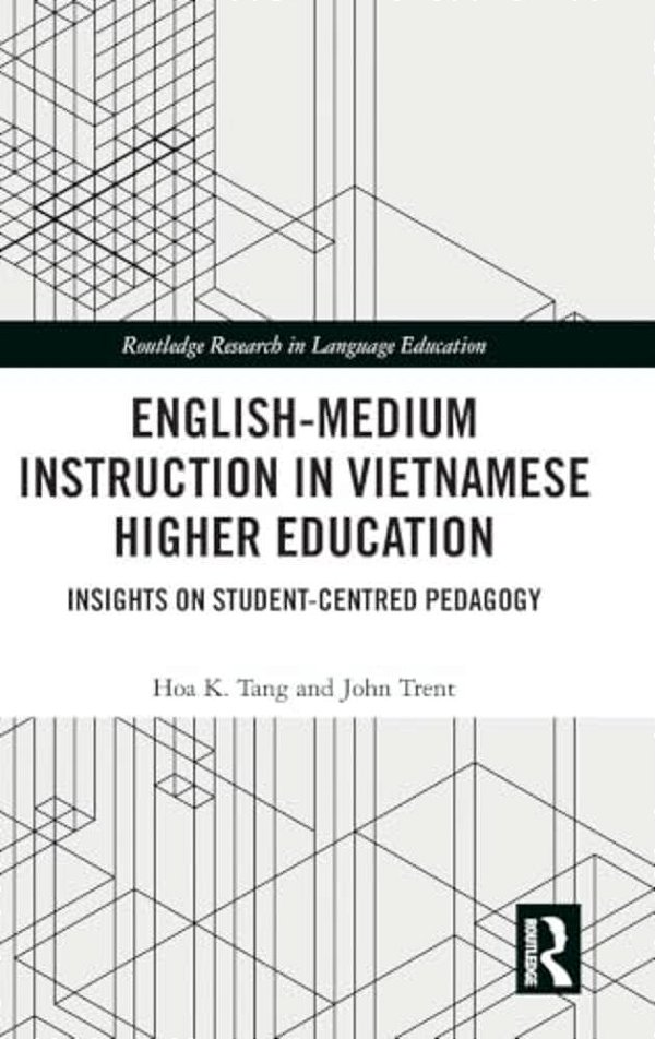 English-Medium Instruction In Vietnamese Higher Education: Insights On Student-Centred Pedagogy-..