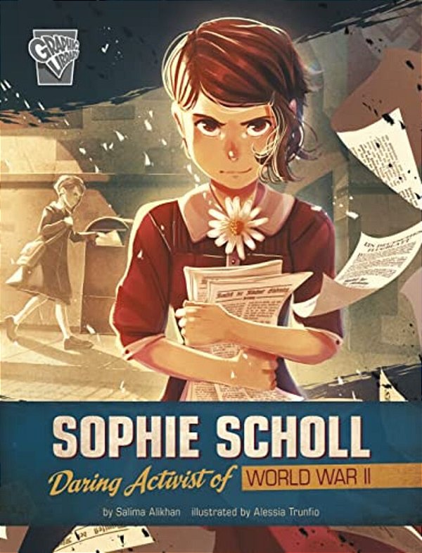 Sophie Scholl: Daring Activist Of World War II-..