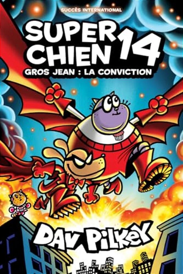 Super Chien: N° 14 - Gros Jean: La Conviction-..