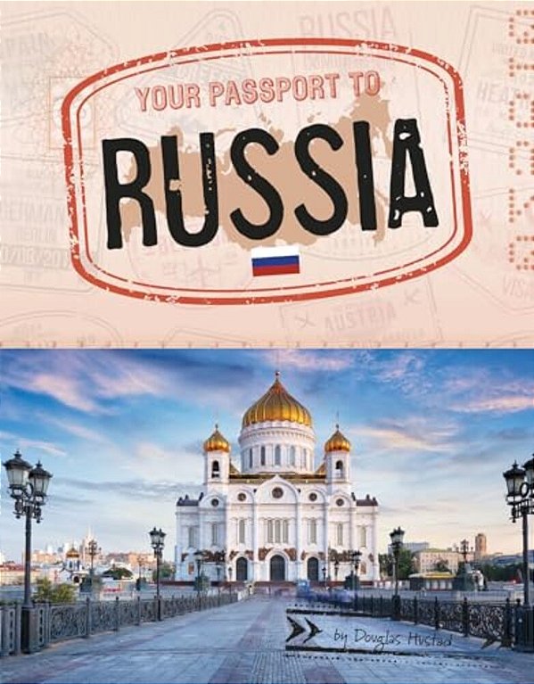 Your Passport To Russia-..