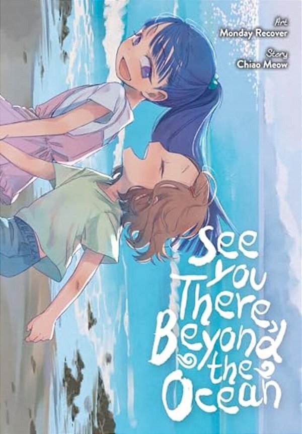 See You There, Beyond The Ocean-..