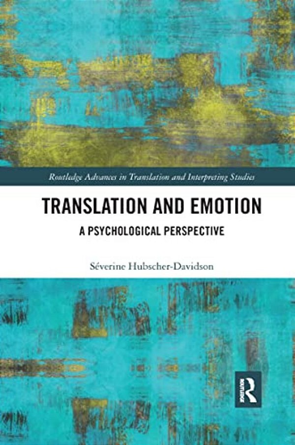 Translation And Emotion: A Psychological Perspective-..