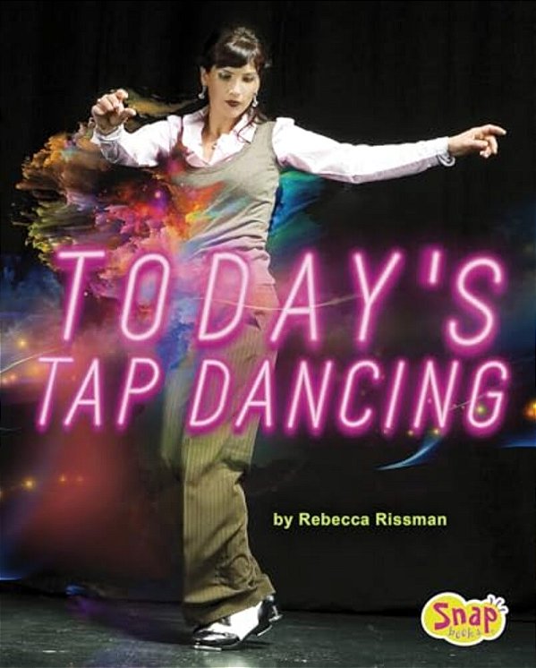 Today's Tap Dancing-..
