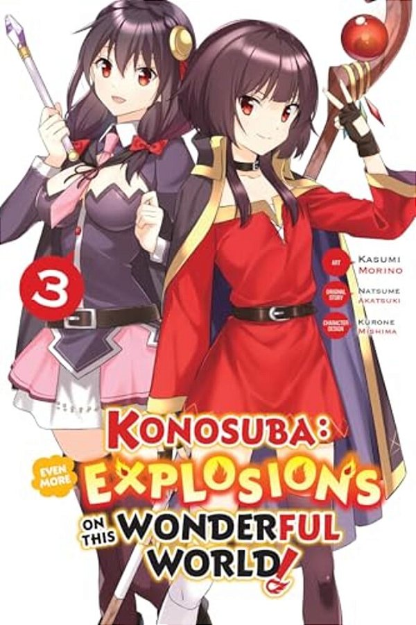 Konosuba: Even More Explosions On This Wonderful World!, Vol. 3 (Manga): Volume 3-..