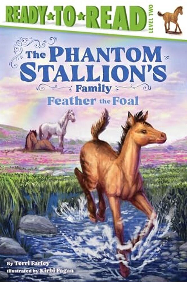 Feather The Foal: Ready-To-read Level 2-..