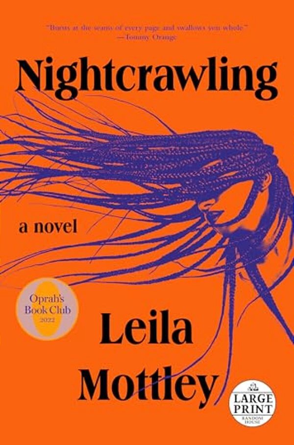 Nightcrawling: A Novel (Oprah's Book Club)-..
