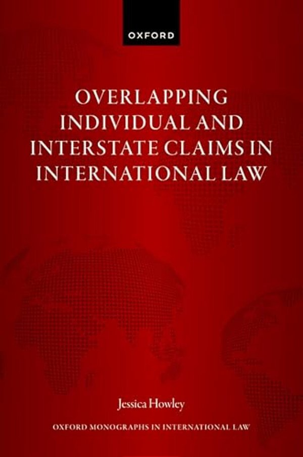 Overlapping Individual And Interstate Claims In International Law-..