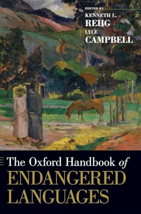 Oxford Handbook Of Endangered Languages-..