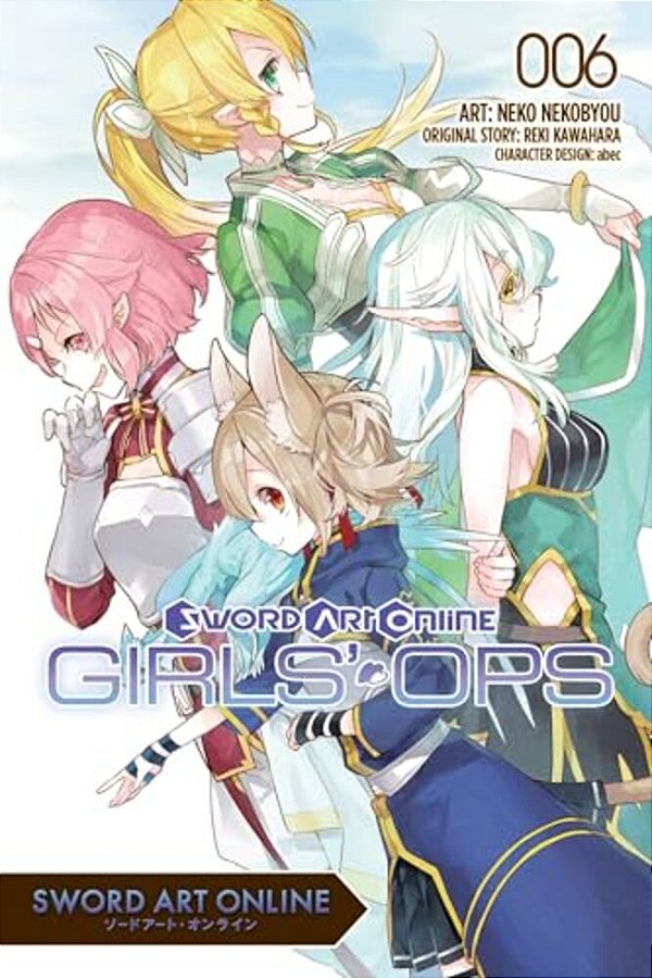 Sword Art Online: Girls' Ops, Vol. 6: Volume 6-..