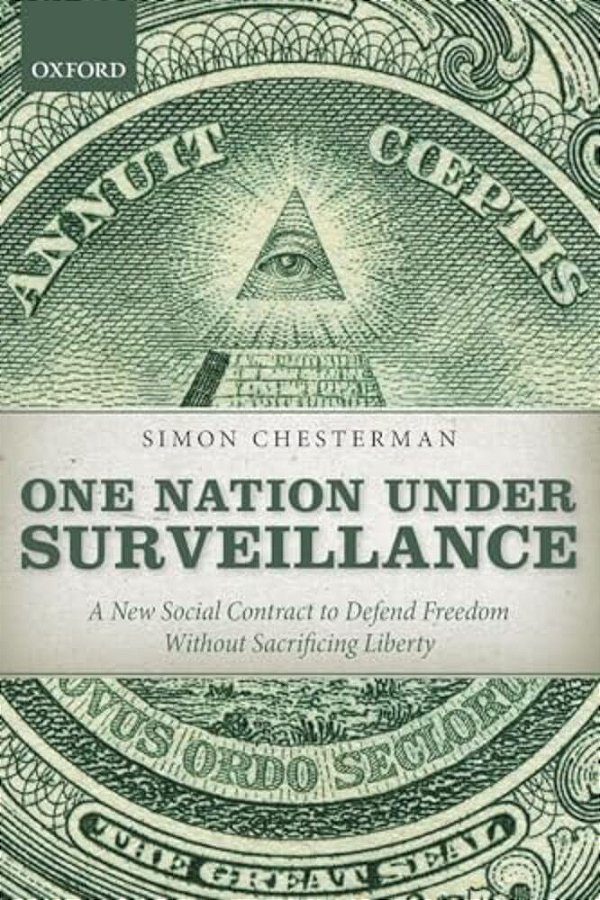 One Nation Under Surveillance: A New Social Contract To Defend Freedom Without Sacrificing Liberty-..