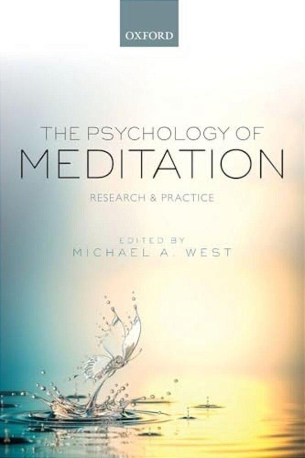 Psychology Of Meditation: Research And Practice-..
