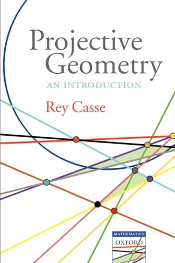 Projective Geometry: An Introduction-..