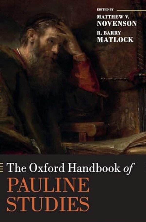 Oxford Handbook Of Pauline Studies-..