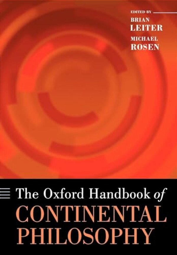 The Oxford Handbook Of Continental Philosophy (Paperback)-..