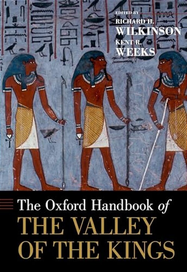 Oxford Handbook Of The Valley Of The Kings-..
