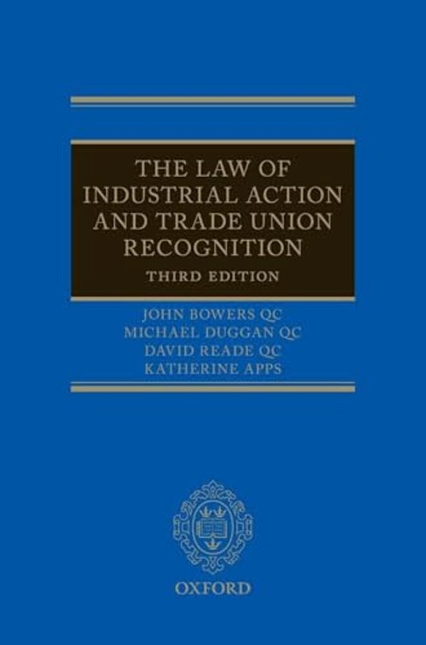 Law Of Industrial Action And Trade Union Recognition 3E-..