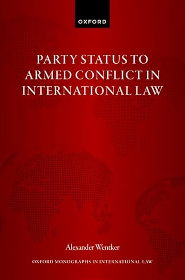 Party Status To Armed Conflict In International Law-..