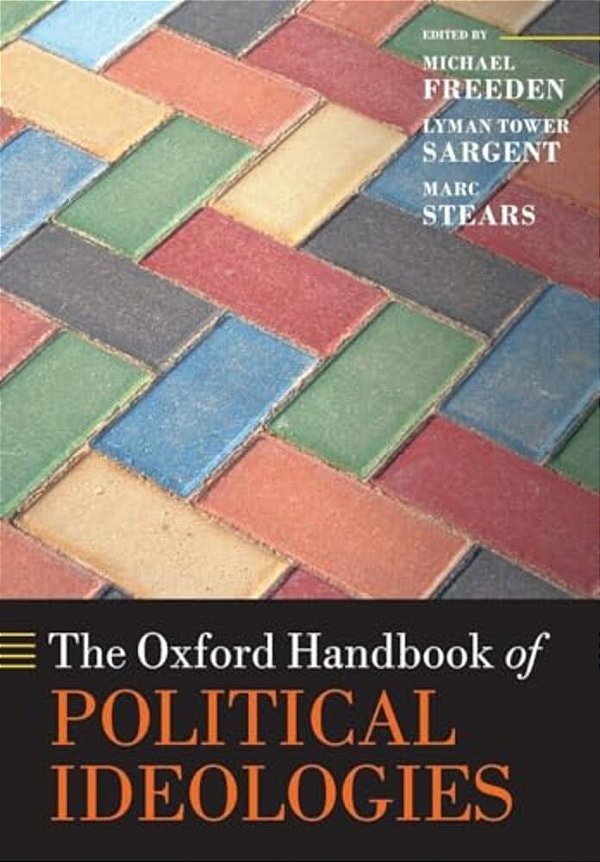 The Oxford Handbook Of Political Ideologies-..