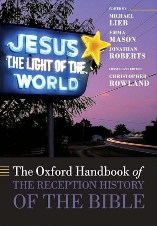 The Oxford Handbook Of The Reception History Of The Bible-..