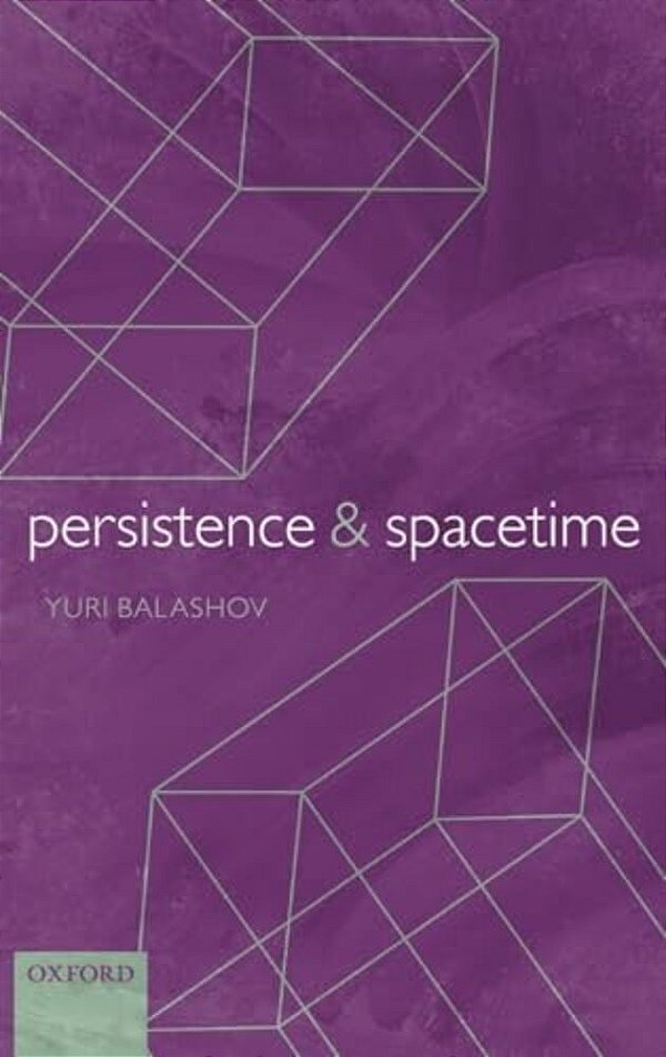 Persistence And Spacetime-..