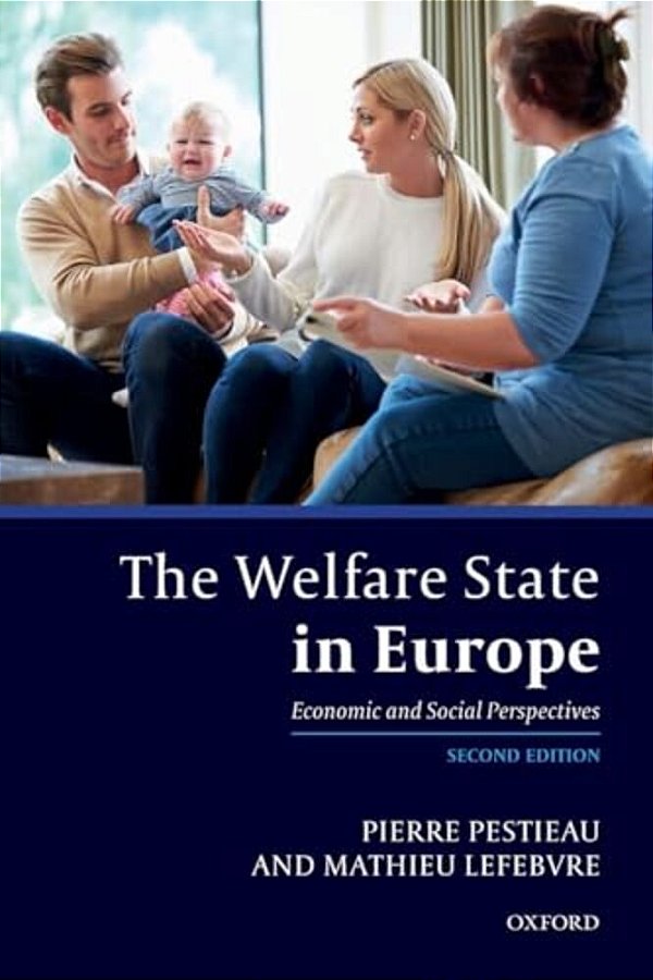 The Welfare State In Europe: Economic And Social Perspectives-..