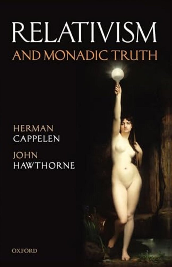 Relativism And Monadic Truth-..