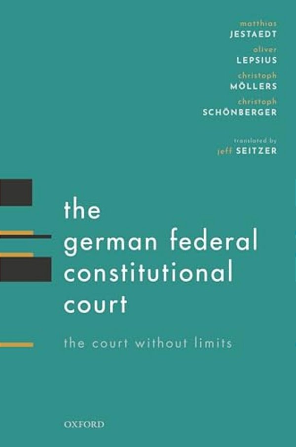 German Federal Constitutional Court: The Court Without Limits-..