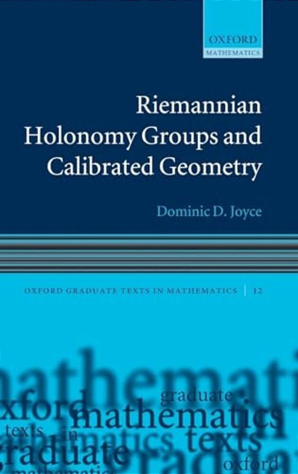 Riemannian Holonomy Groups And Calibrated Geometry-..